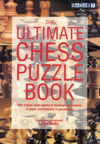 The Ultimate Chess Puzzle Book