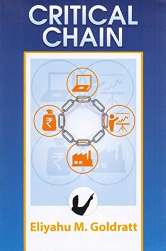 Critical Chain, Eliyahu M. Goldratt