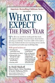 What to Expect the First Year 2nd (second) edition Text Only Paperback – 2002