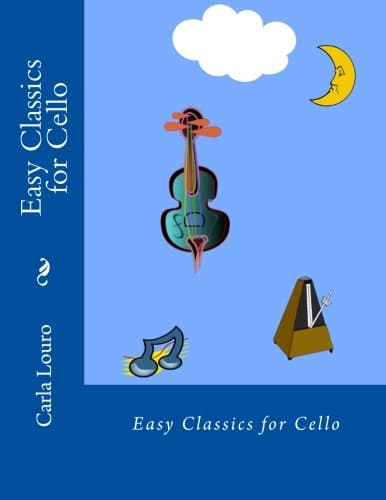 Easy Classics for Cello: with free mp3 download