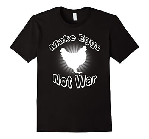 Men's Make Eggs Not War Chicken T-Shirt Medium Black
