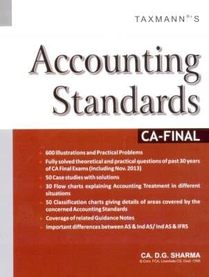 Accounting Standards Ca Final [Paperback] [Oct 01, 2013] Dg Sharma
