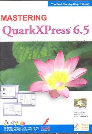 Mastering QuarkXPress 6.5 ( Windows/Macintosh )