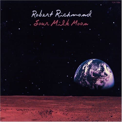 Sour Milk Moon by Robert Richmond