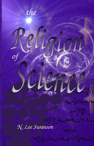 The Religion of Science