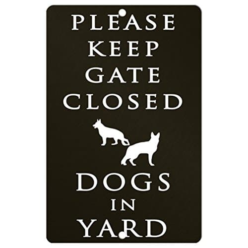 Please Keep Gate Closed Dogs In Yard copy Decorative Sign
