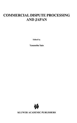 Commercial Dispute Processing and Japan