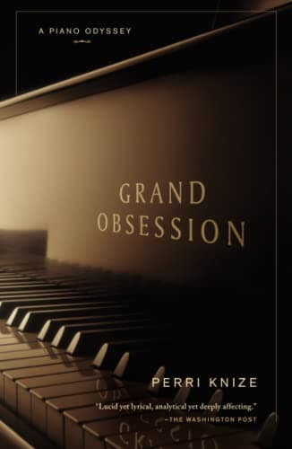 Grand Obsession: A Piano Odyssey