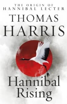 Hannibal Rising by Thomas Harris(2006-01-01)