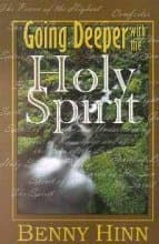 GOING DEEPER WITH THE HOLY SPIRIT