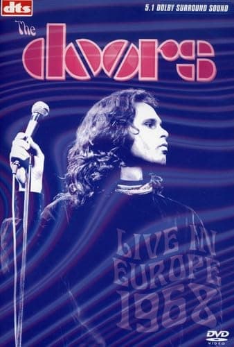 The Doors - Live in Europe 1968