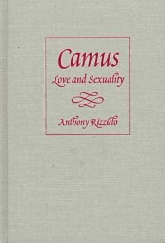 Camus: Love and Sexuality