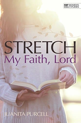 Stretch My Faith, Lord (James)