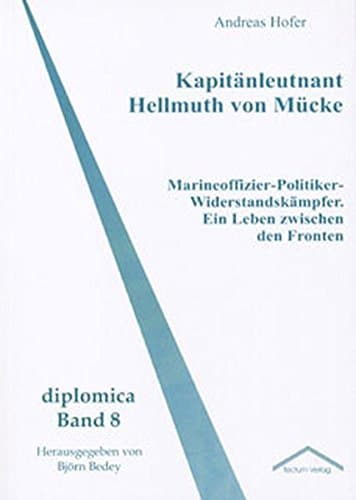 Kapitänleutnant Hellmuth von Mücke