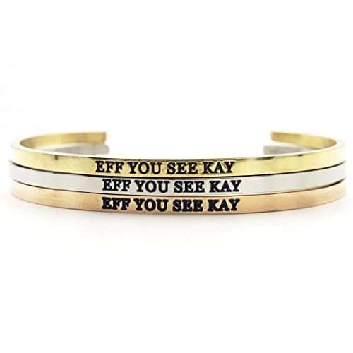 Metal Marvels Eff You See Kay Dainty Bangle