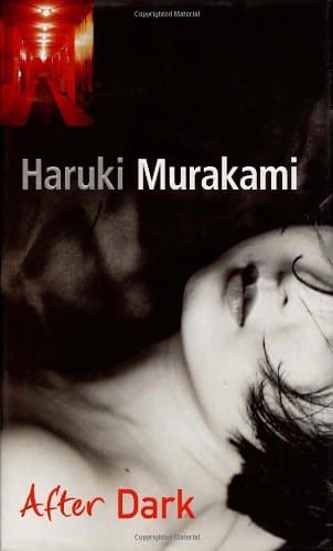 By Haruki Murakami After Dark (First 1st Edition) [Hardcover]