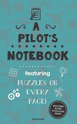 A Pilot's Notebook: Featuring 100 puzzles