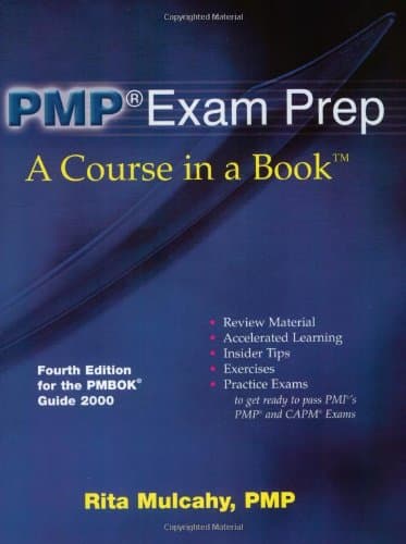 Pmp Exam Prep: Review Material, Explanations, Insider Tips, Exercises, Games and Practice Exams
