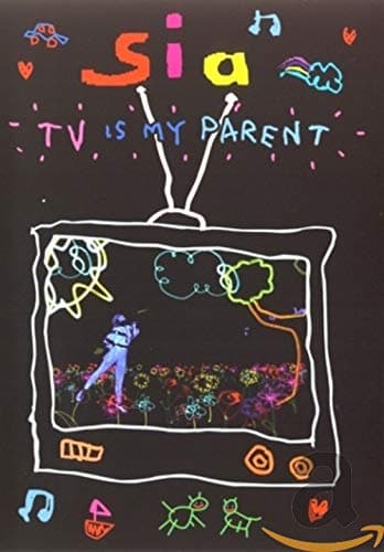 Sia: TV is My Parent