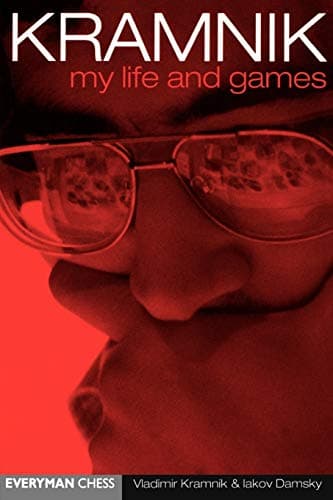 Kramnik: My Life & games