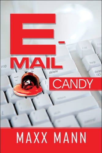 E-mail Candy Paperback – February 16, 2009