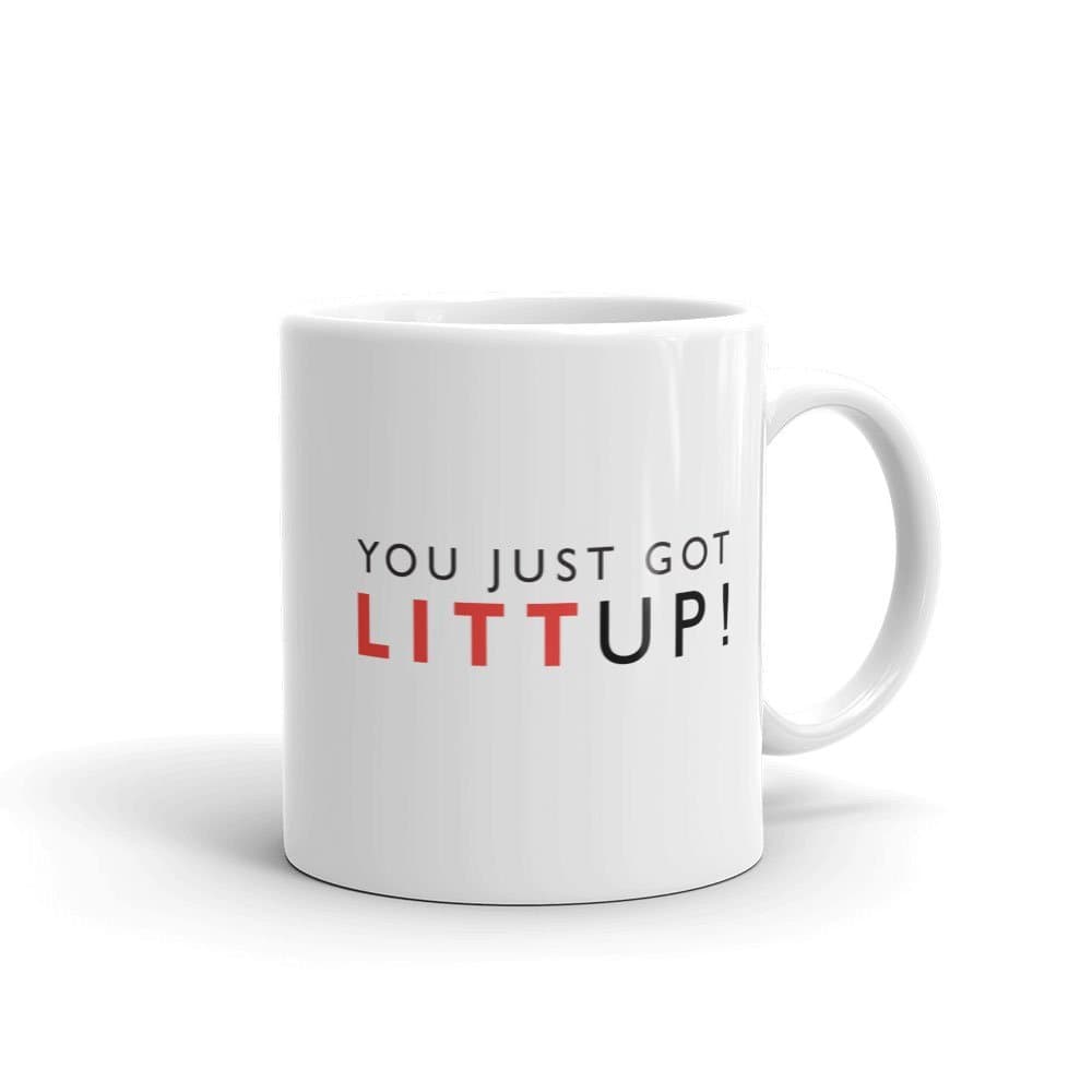 Suits You Just Got Litt Up! Mug