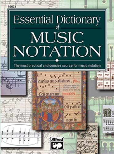 Essential Dictionary of Music Notation: Pocket Size Book (Essential Dictionary Series)