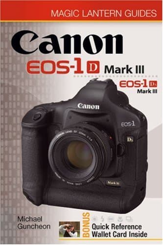 Magic Lantern Guides Canon EOS-1Ds Mark III Paperback – March 4, 2008