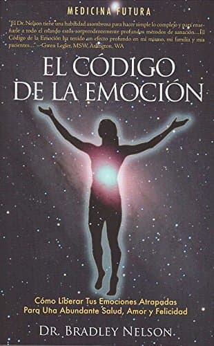 El código de la emoción (Spanish Edition)