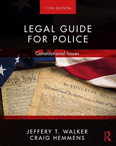 Legal Guide for Police: Constitutional Issues