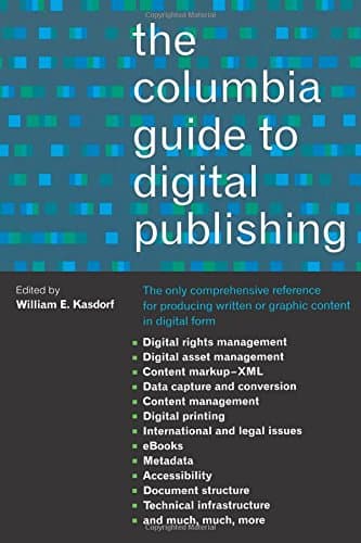 The Columbia Guide to Digital Publishing