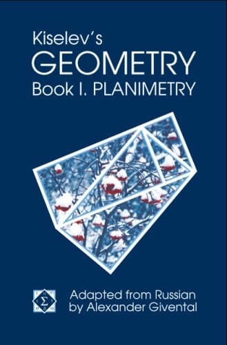 Kiselev's Geometry, Book I. Planimetry