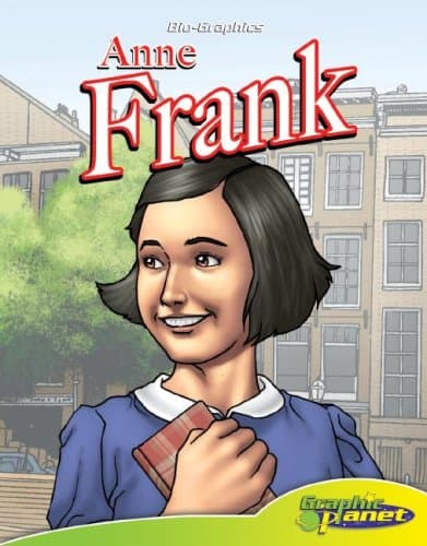 Anne Frank (Bio-graphics)