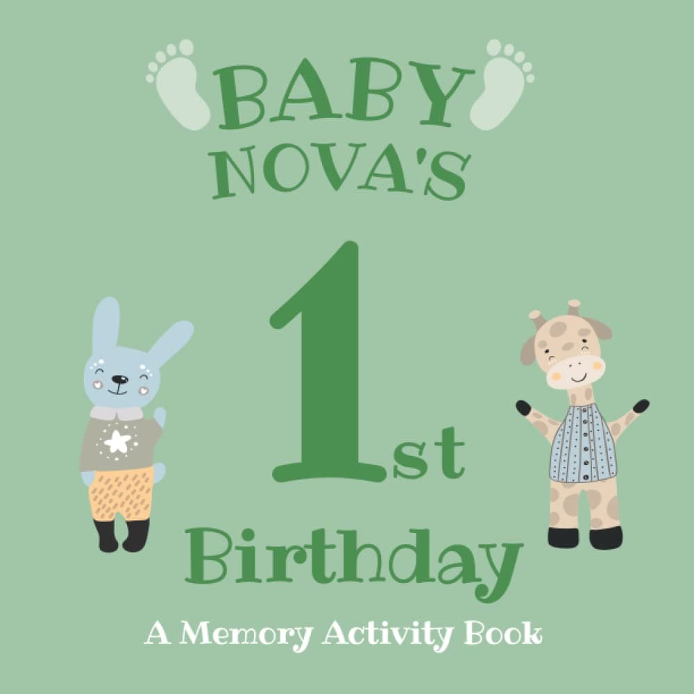 Baby Nova's First Birthday: A Memory Activity Book