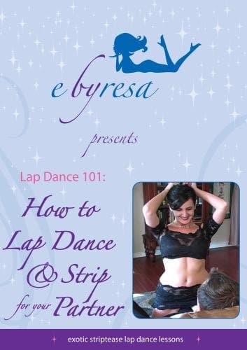 Lap Dance 101 How to Lap Dance & Strip for Your Partner