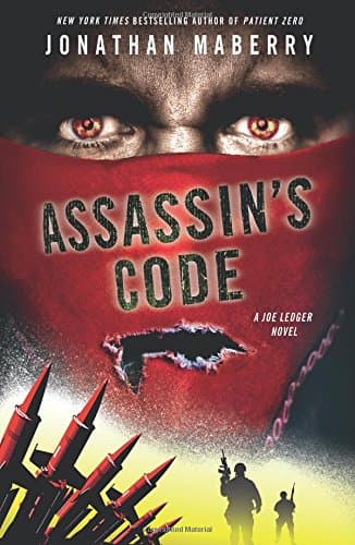 Assassin's Code: A Joe Ledger Novel