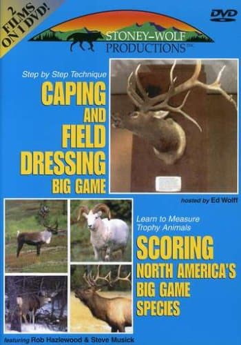 Caping and Field Dressing Big Game / Scoring Big Game Animals
