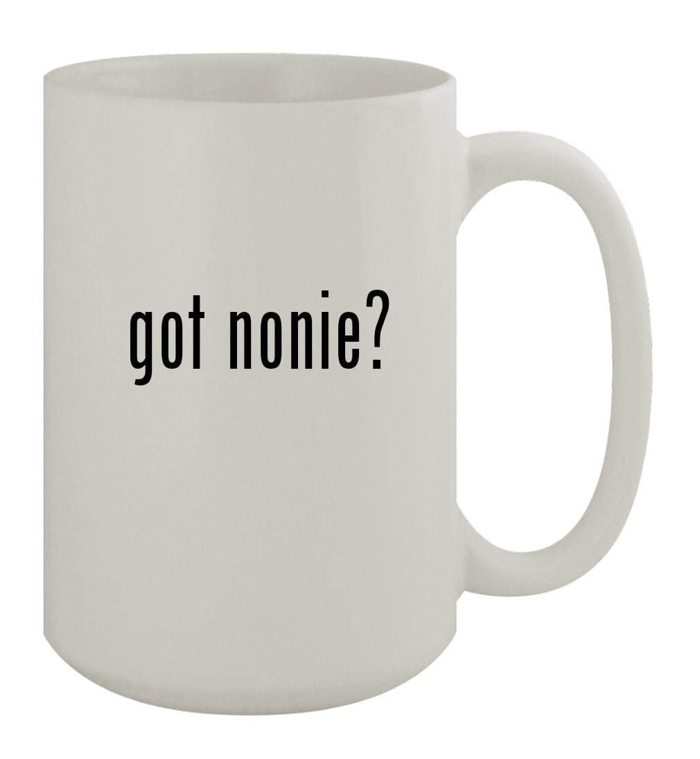got nonie? - 15oz Ceramic White Coffee Mug, White