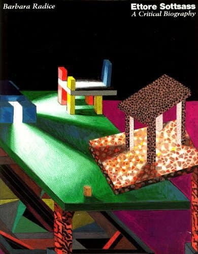 Ettore Sottsass a Critical Biography