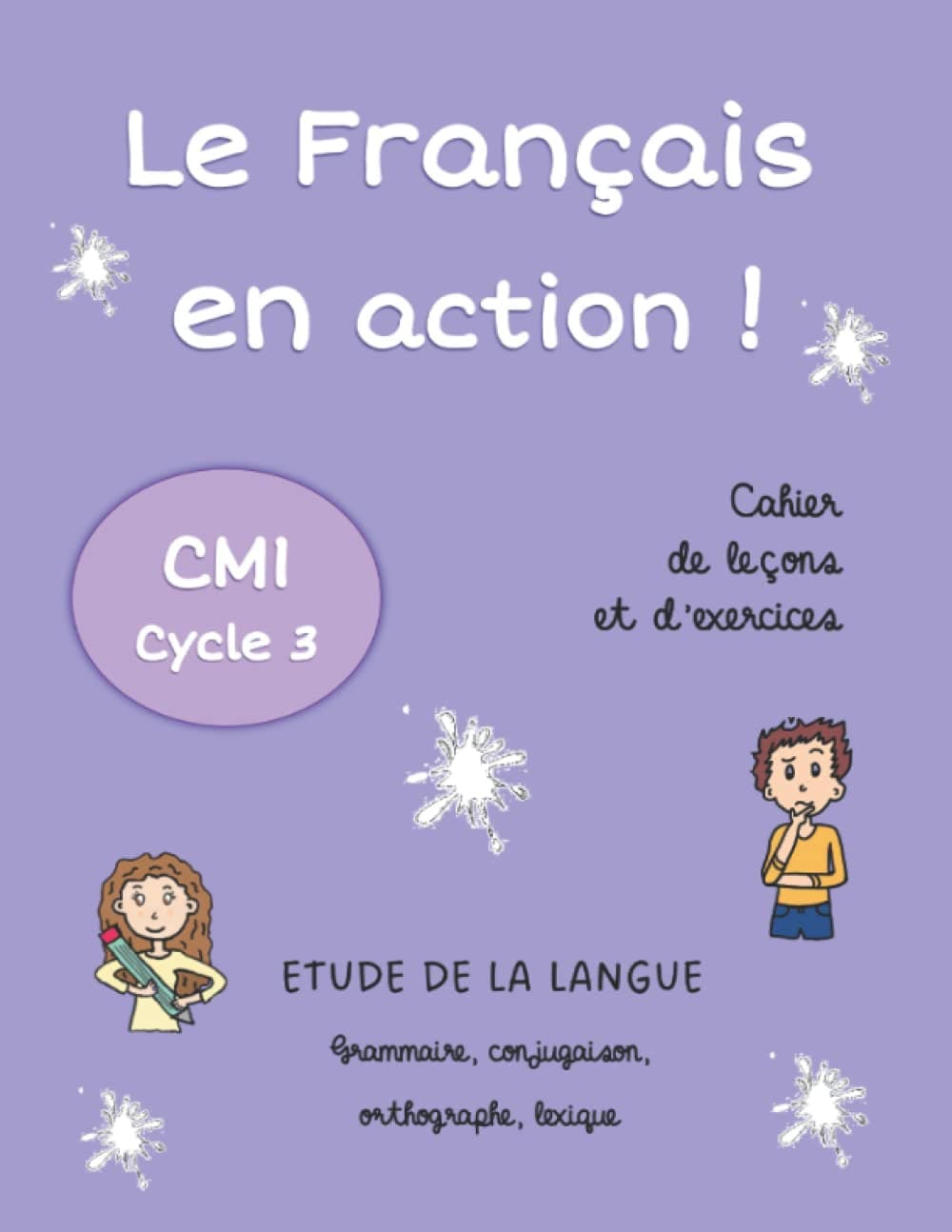Le Français en action !: CM1