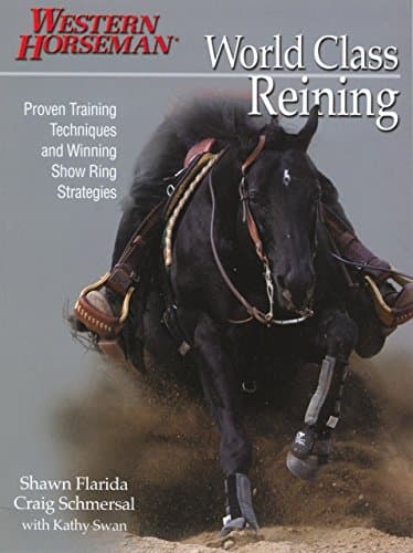 World Class Reining Paperback – June 1, 2007