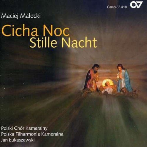 Cicha Noc: Stille Nacht