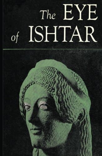 The Eye of Ishtar
