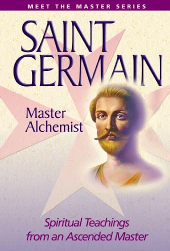 Saint Germain: Master Alchemist (Meet the Master)