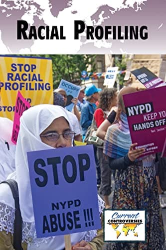 Racial Profiling (Current Controversies) Paperback – December 22, 2014