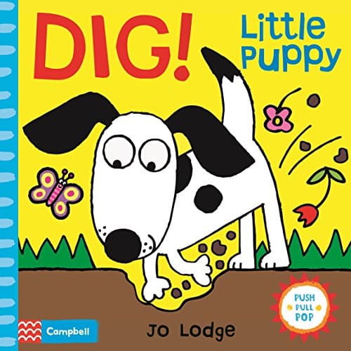 Dig! Little Puppy (Little Movers)