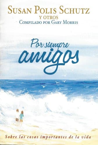 Por Siempre Amigos Paperback