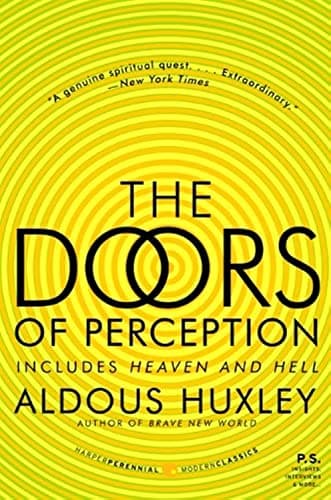 Doors Of Perception; Heaven And Hell (Turtleback School & Library Binding Edition)