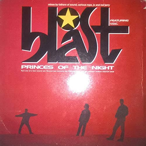 Blast Featuring V.D.C. - Princes Of The Night (Disc One) - MCA Records - MCST 2011
