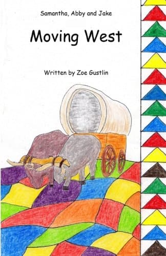 Samantha, Abby and Jake Moving West